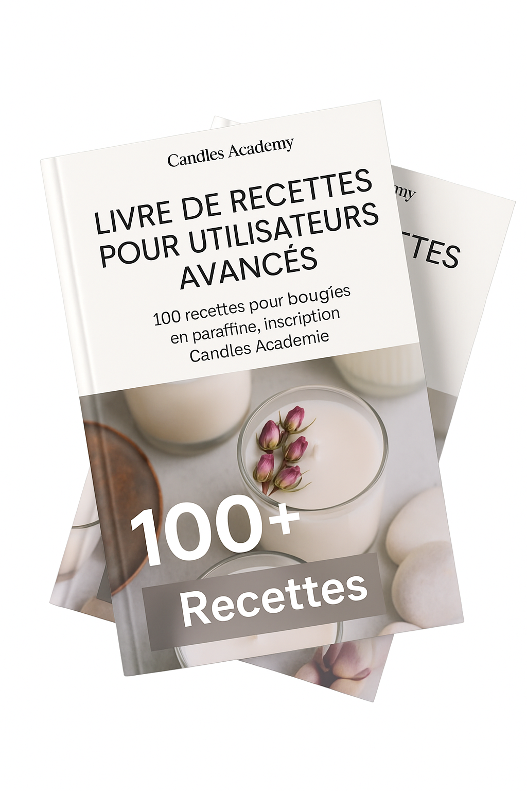 Receptenboek voor gevorderden - 100 recepten van de Kaarsenacademie